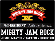 DISSIDENT「MIGHTY JAM ROCK」